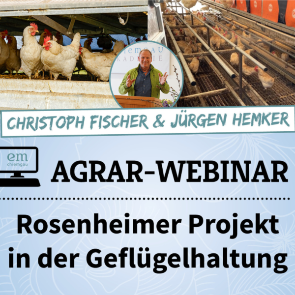 Webinar - Rosenheimer Projekt in der Geflügelhaltung
